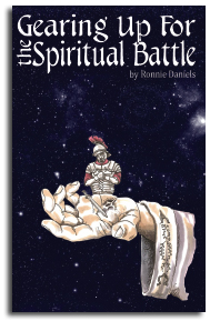 Gearing Up for the Spiritual Battle